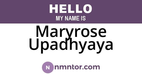 Maryrose Upadhyaya