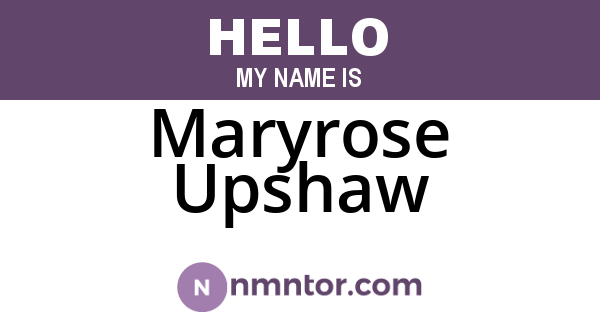 Maryrose Upshaw