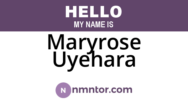 Maryrose Uyehara