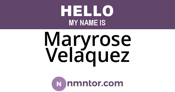 Maryrose Velaquez