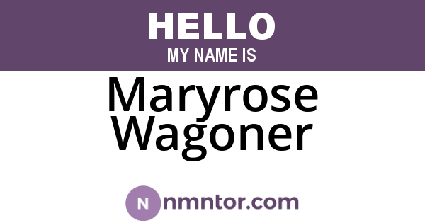 Maryrose Wagoner