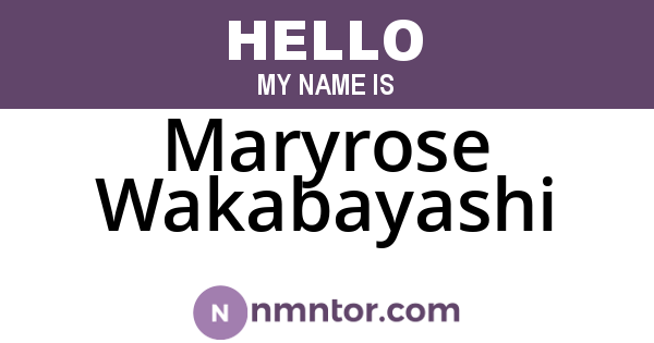 Maryrose Wakabayashi