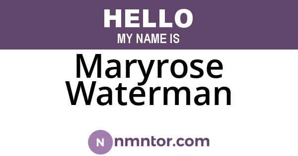 Maryrose Waterman