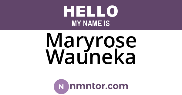 Maryrose Wauneka