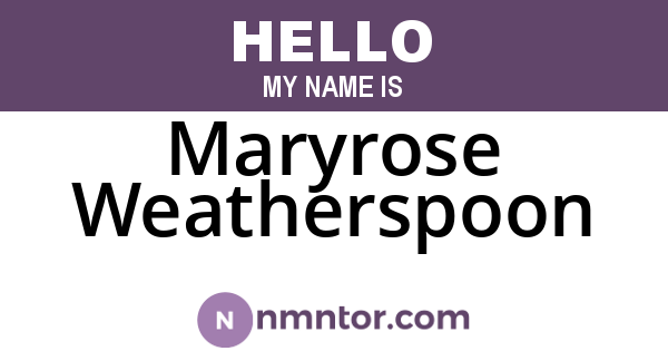 Maryrose Weatherspoon