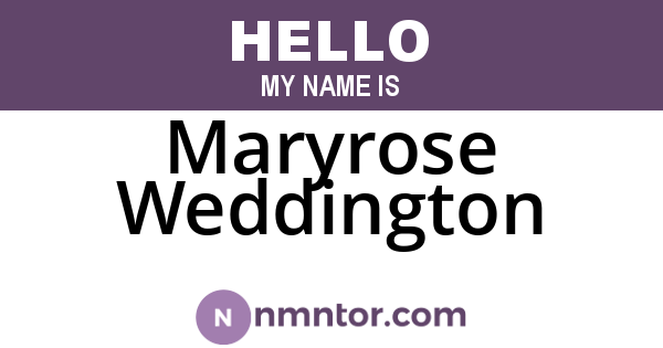 Maryrose Weddington