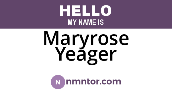 Maryrose Yeager
