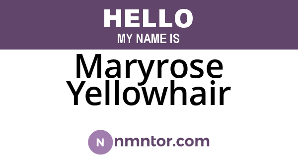 Maryrose Yellowhair