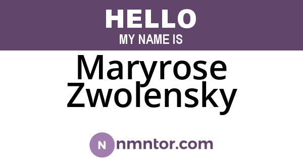 Maryrose Zwolensky