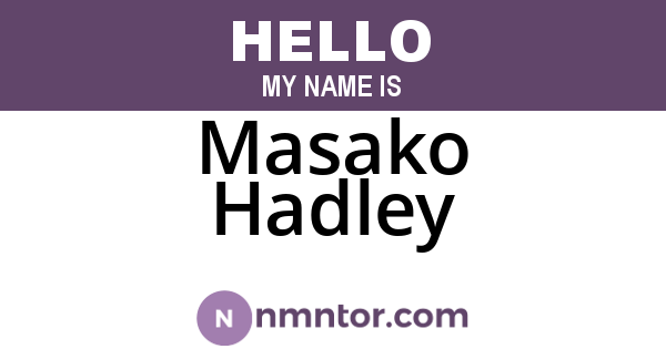 Masako Hadley
