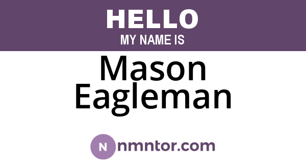 Mason Eagleman