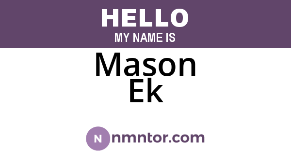 Mason Ek
