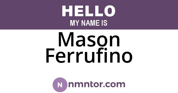 Mason Ferrufino