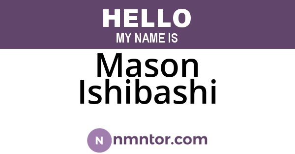 Mason Ishibashi
