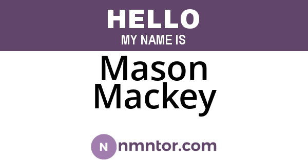 Mason Mackey