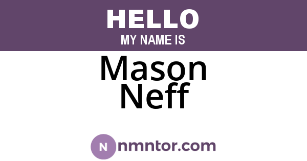 Mason Neff
