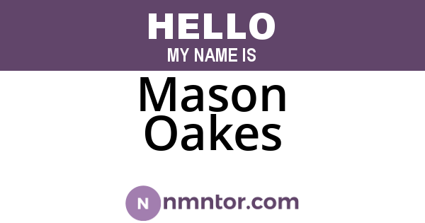 Mason Oakes