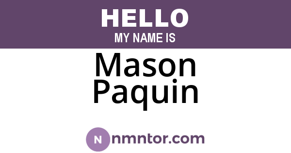 Mason Paquin