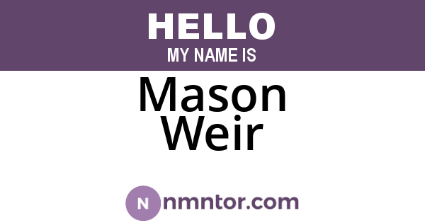 Mason Weir