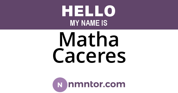 Matha Caceres
