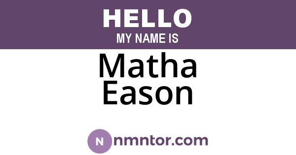 Matha Eason