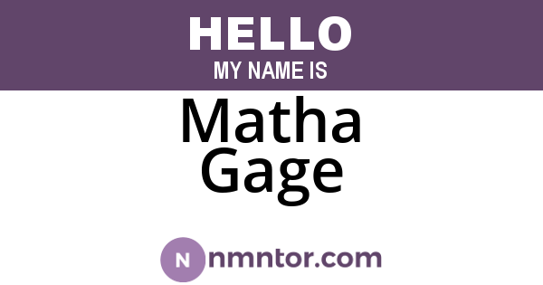 Matha Gage