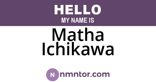 Matha Ichikawa