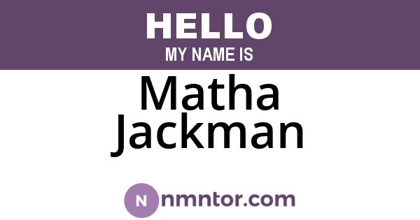 Matha Jackman