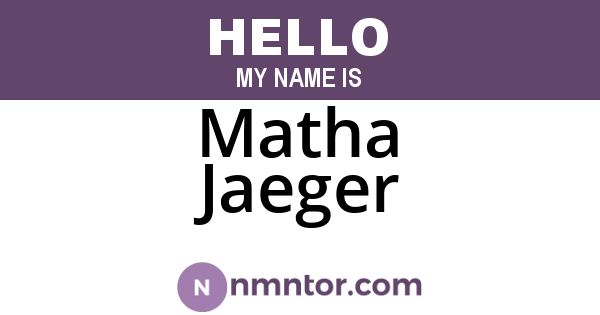 Matha Jaeger