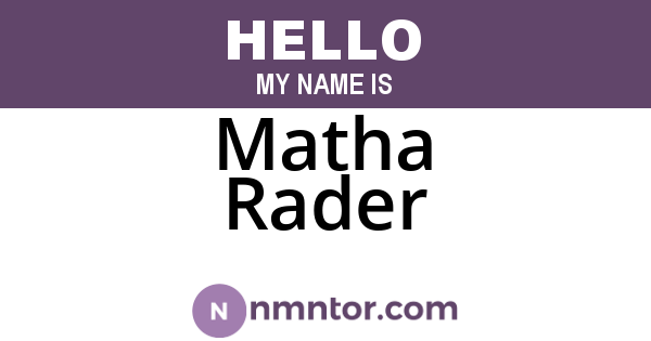 Matha Rader