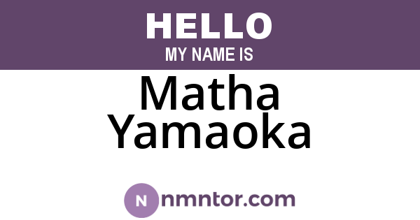 Matha Yamaoka