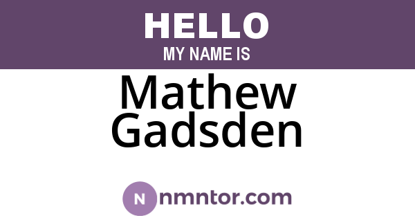 Mathew Gadsden