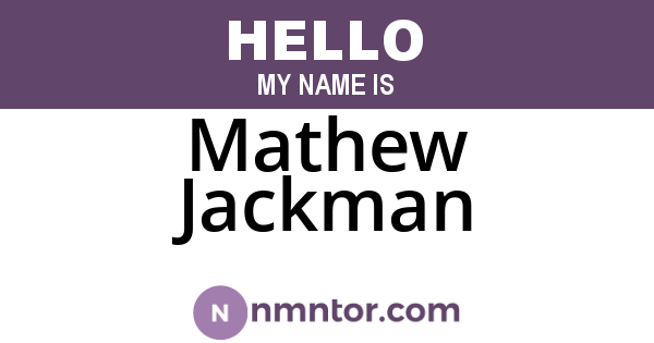 Mathew Jackman