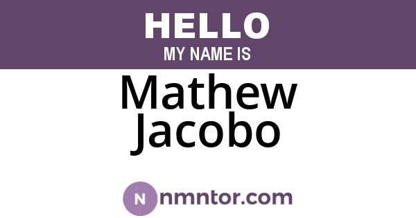 Mathew Jacobo