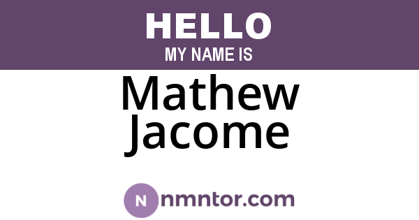 Mathew Jacome