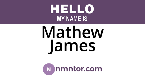 Mathew James