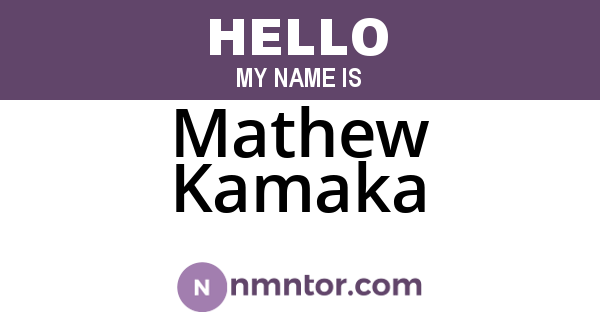 Mathew Kamaka