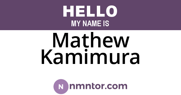 Mathew Kamimura