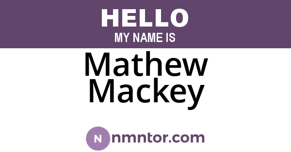 Mathew Mackey