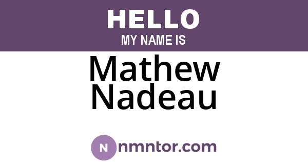 Mathew Nadeau