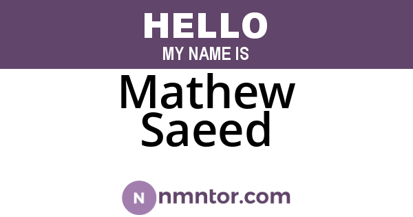 Mathew Saeed