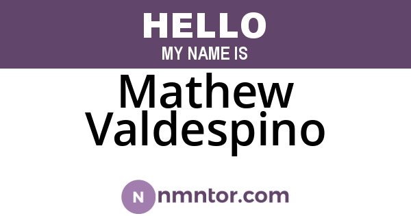 Mathew Valdespino