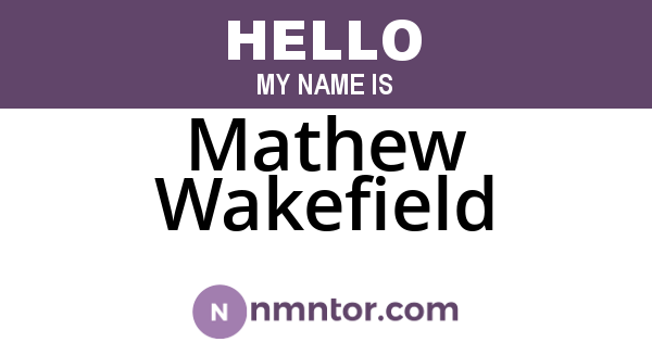 Mathew Wakefield