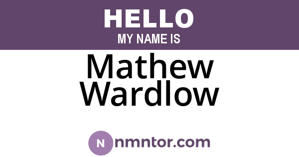 Mathew Wardlow