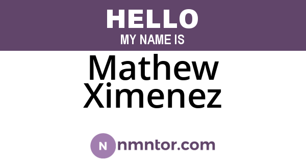 Mathew Ximenez