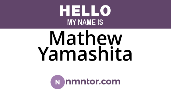 Mathew Yamashita