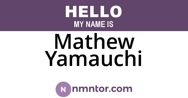 Mathew Yamauchi