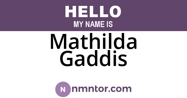 Mathilda Gaddis