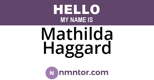 Mathilda Haggard