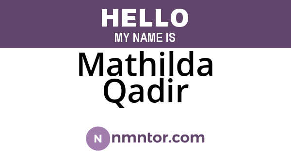 Mathilda Qadir